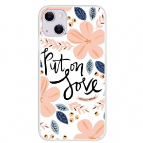 Hoesje voor iPhone 13 Zet Liefde Op