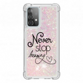 Hoesje voor Samsung Galaxy A52 4G / A52 5G / A52s 5G Stop Nooit Met Dromen Glitter