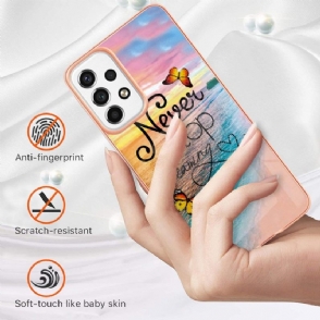 Hoesje voor Samsung Galaxy A53 5G Stop Nooit Met Dromen