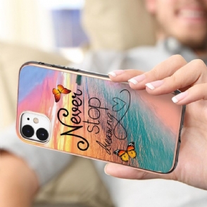 Hoesje voor iPhone 11 Stop Nooit Met Dromen